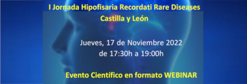 I Pituitary Seminar Recordati Rare Diseases Castilla y León
