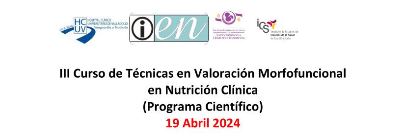 III Curso de Técnicas en Valoración Morfofuncional en Nutrición Clínica