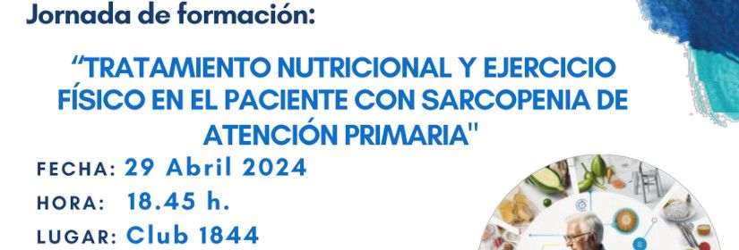 Nutritional treatment and physical exercise in primary care patients with sacopenia
