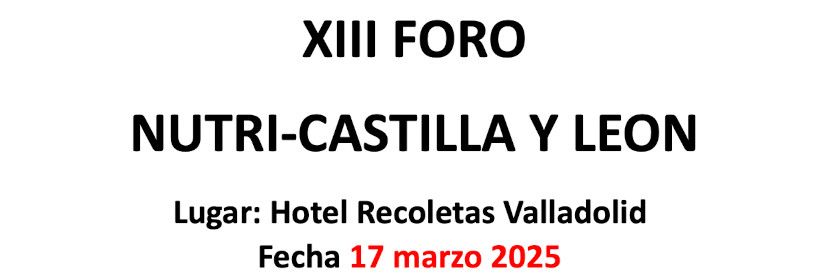 XIII NUTRI-CASTILLA Y LEON Forum